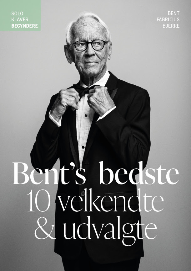 Bent Fabricius-bjerre: Bentâ   Bedste Solo Klaver Begyndere