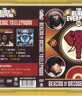 The Black Eyed Peas Behind The Bridge To Elephunk  Dvd